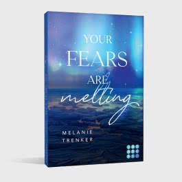 Your Fears Are Melting (Iceland Love 2)