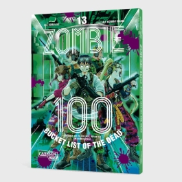 Zombie 100 – Bucket List of the Dead 13