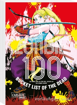 Zombie 100 – Bucket List of the Dead 6