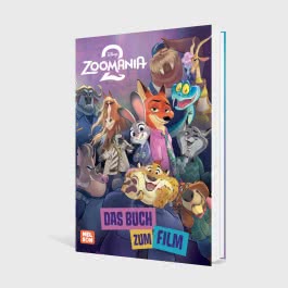 Disney Filmbuch zum Vorlesen: Zoomania 2: Das Buch zum Film