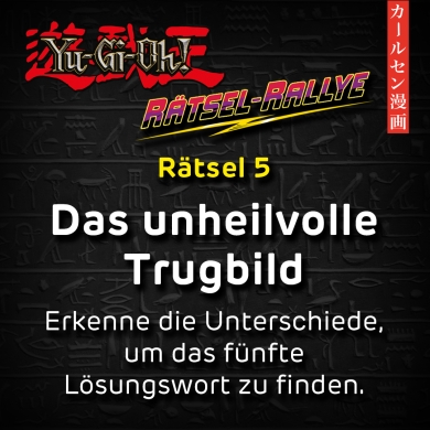 Yu-Gi-Oh! Rätsel 5