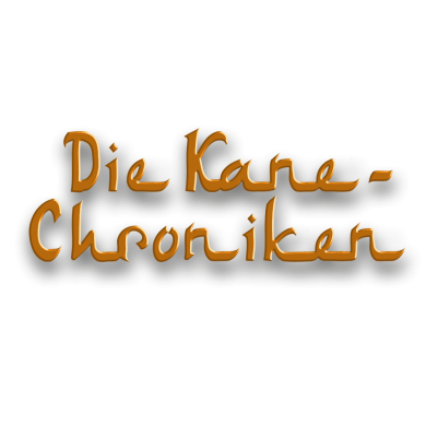 Die Kane-Chroniken