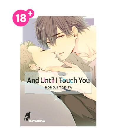 And until I Touch you