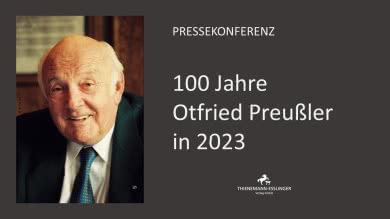 Pressekonferenz „100 Jahre Otfried Preußler in 2023“