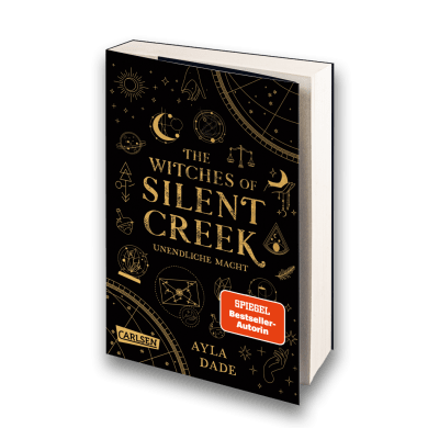The Witches of Silent Creek 1: Unendliche Macht