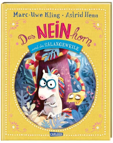 Das NEINhorn und die SchLANGEWEILE Cover