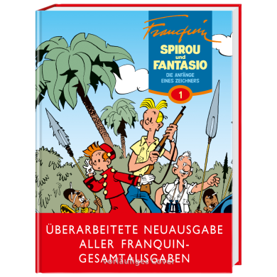 Spirou und Fantasio: Die Anfänge eines Zeichners Neuedition 1