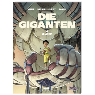 Die Giganten 4: Célestin