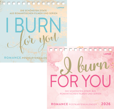 I burn for you - Postkartenkalender