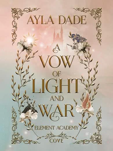 A Vow of Light and War