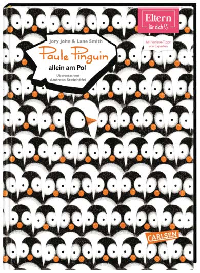 Paule Pinguin allein am Pol (ELTERN-Vorlesebuch)
