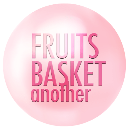 Fruits Basket Another