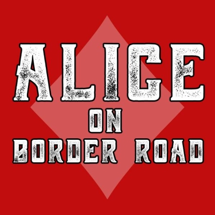 Alice on Border Road: Doppelband-Edition