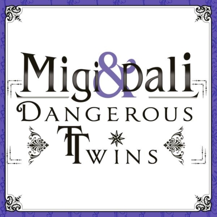Migi & Dali - Dangerous Twins