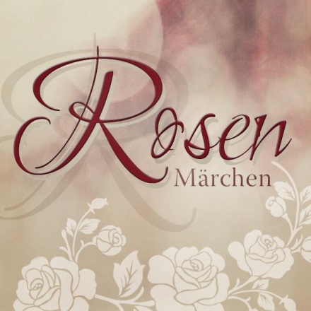 Rosenmärchen