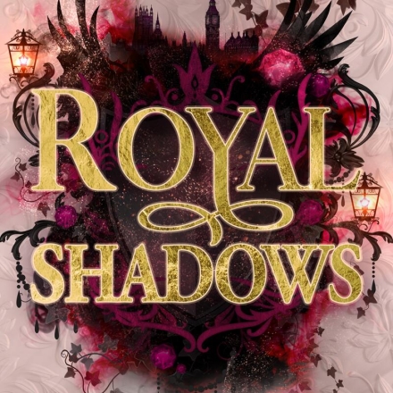 Royal Shadows
