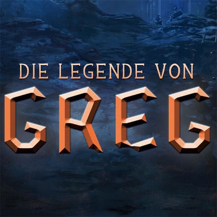 Die Legende von Greg