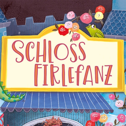 Schloss Firlefanz