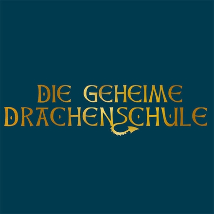 Die geheime Drachenschule