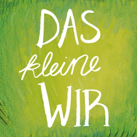 Das kleine WIR