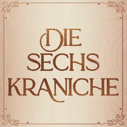 Die sechs Kraniche