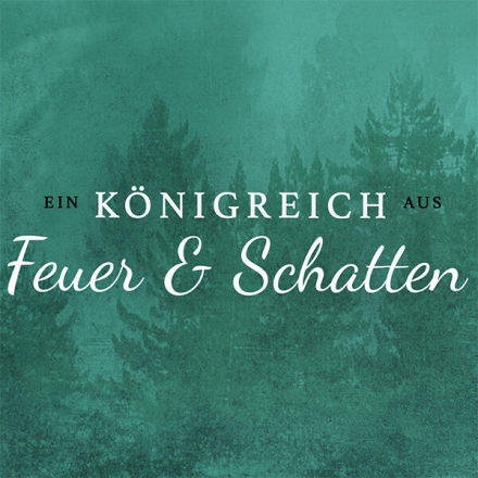 Ein Königreich aus Feuer und Schatten