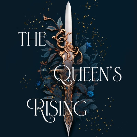 The Queen's Rising
