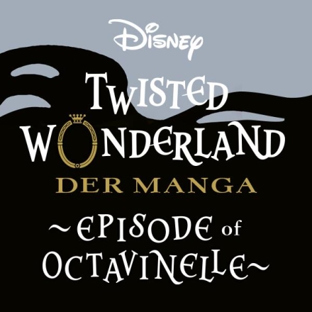 Twisted Wonderland: Octavinelle