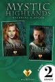 Mystic Highlands: Band 3-4 der Fantasy-Reihe im Sammelband (Die Geschichte von Kathrine & Logan)