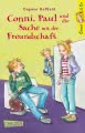 Conni & Co 8: Conni, Paul und die Sache mit der Freundschaft 