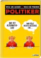  Politiker – was sie sagen <--> was sie meinen 