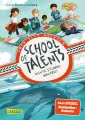 School of Talents 8: Achte Stunde: Walfrei!