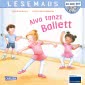 LESEMAUS 27: Alva tanzt Ballett