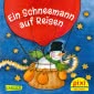 Pixi 2601: Ein Schneemann auf Reisen