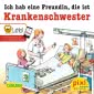 Pixi 2197: Ich hab eine Freundin, die ist Krankenschwester