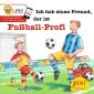 Pixi 2202: Ich hab einen Freund, der ist Fußball-Profi