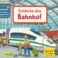 Pixi 2183: Entdecke den Bahnhof