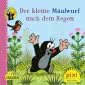 Pixi 2312: Der Maulwurf nach dem Regen