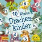 Pixi 2539: 10 kleine Drachenkinder