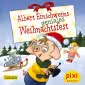 Pixi 2524: Albert Einschweins geniales Weihnachtsfest