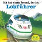 Pixi 2555: Ich hab einen Freund, der ist Lokführer