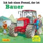 Pixi 2557: Ich hab einen Freund, der ist Bauer