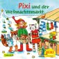 Pixi 2651: Pixi und der Weihnachtsmarkt