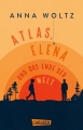 Cover von „Atlas, Elena und das Ende der Welt“