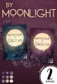 By Moonlight: Die spannenden Fantasy-Romance-Dilogie in einer E-Box!