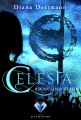Celesta: Asche und Staub (Band 1)