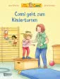 Conni-Bilderbücher: Conni geht zum Kinderturnen 