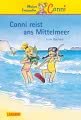 Conni-Erzählbände 5: Conni reist ans Mittelmeer