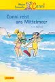 Conni Erzählbände 5: Conni reist ans Mittelmeer