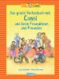 Cover von „Das große Vorlesebuch mit Conni und ihren Freundinnen und Freunden“